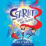 Scarlet Saves the Multiverse: New for 2026, an incredibly funny illustrated story for children