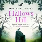 Hallows Hill: the brand-new dark, chilling, folk horror novel, full of suspense and secrets, for 2025