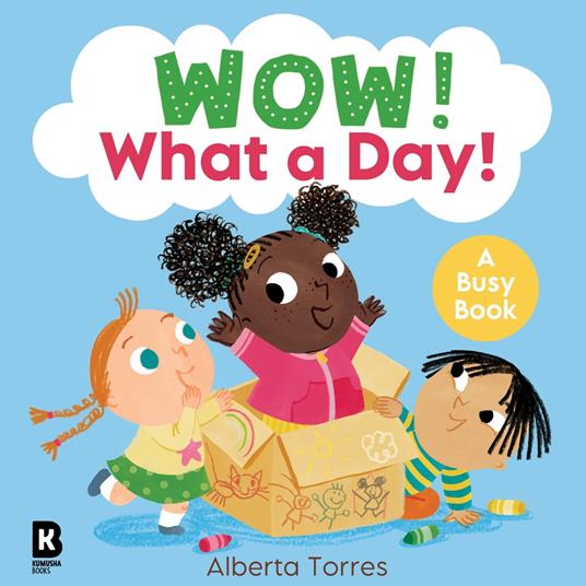 Wow! – Wow! What a Day! - HarperCollins Children’s Books,Alberta Torres - ebook