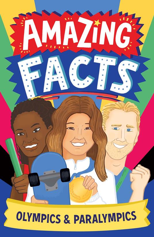 Amazing Facts: Olympics & Paralympics - Caroline Rowlands,Dickason Chris - ebook