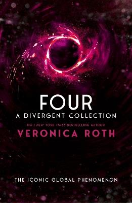 Four: A Divergent Collection - Veronica Roth - cover
