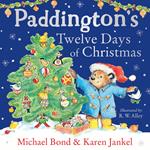 Paddington’s Twelve Days of Christmas: The perfect Christmas gift for kids!
