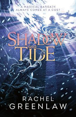 Shadow and Tide - Rachel Greenlaw - cover