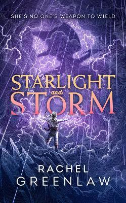 Starlight and Storm - Rachel Greenlaw - cover