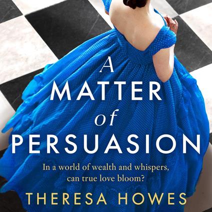 A Matter of Persuasion: Don’t miss this Gilded Age historical fiction novel, for fans of Jane Austen and second chance love in 2025!