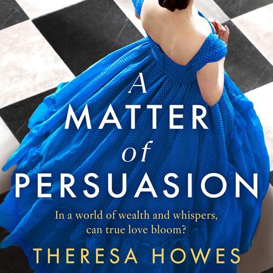 A Matter of Persuasion: Don’t miss this Gilded Age historical fiction novel, for fans of Jane Austen and second chance love in 2025!