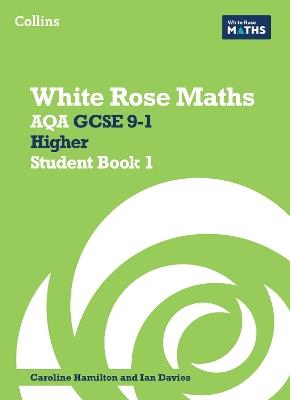 AQA GCSE 9-1 Higher Student Book 1 - Matthew Ainscough,Robert Clasper,Rhiannon Davies - cover