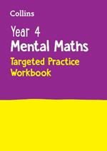 Year 4 Mental Maths Targeted Practice Workbook: Ideal for Use at Home