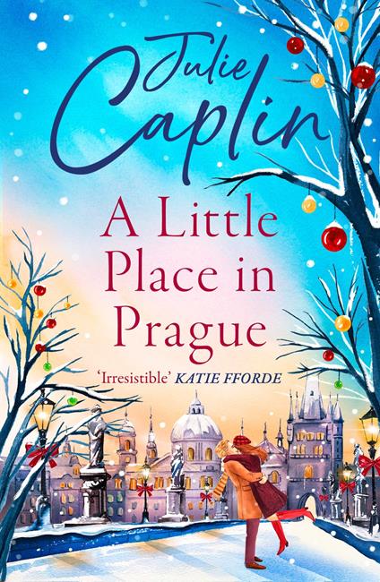 A Little Place in Prague (Romantic Escapes, Book 12)
