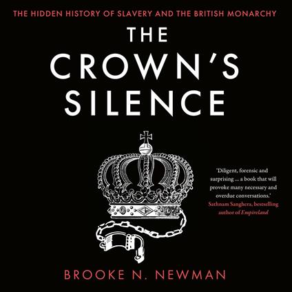 The Crown’s Silence