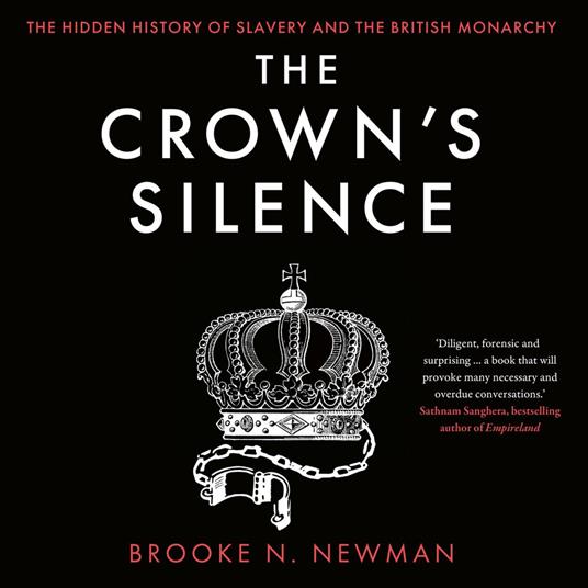 The Crown’s Silence