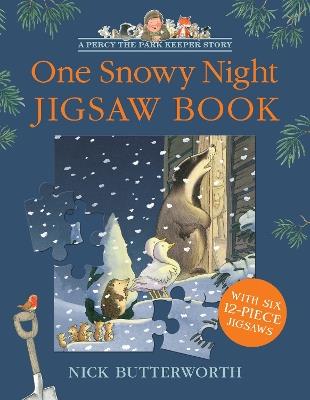 One Snowy Night Jigsaw Book - Nick Butterworth - cover