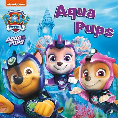 PAW Patrol Board Book – Aqua Pups - Paw Patrol - cover