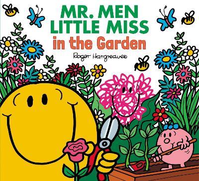 Mr. Men Little Miss in the Garden - Adam Hargreaves - cover