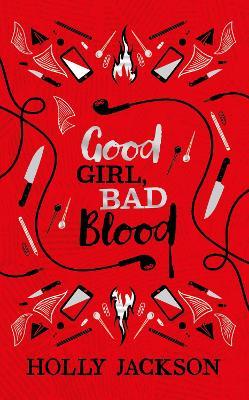 Good Girl Bad Blood Collector's Edition - Holly Jackson - cover