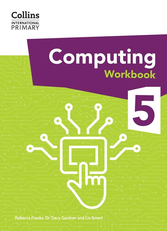 Collins International Primary Computing - Rebecca Franks,Liz Smart,Dr. Tracy Gardner - ebook