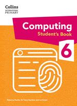 Collins International Primary Computing – International Primary Computing Student's Book: Stage 6