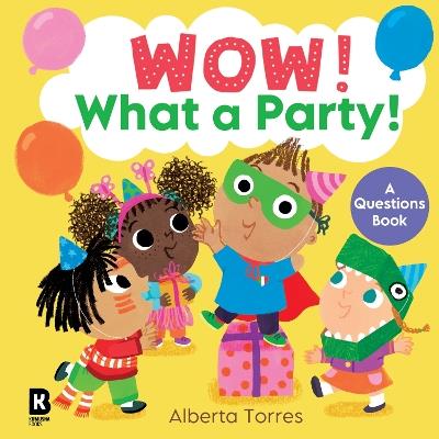 Wow! What a Party! - HarperCollins Children’s Books - cover