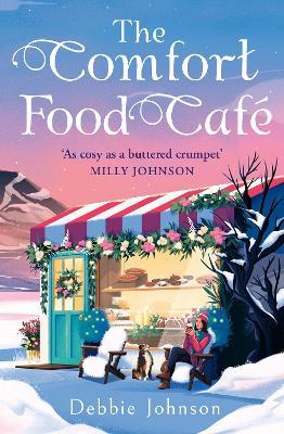 The Comfort Food Café - Debbie Johnson - cover