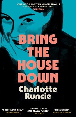 Bring the House Down - Charlotte Runcie - cover