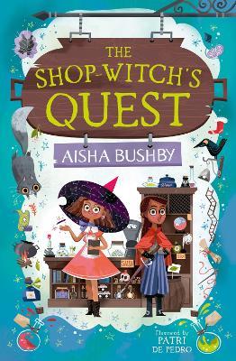 The Shop-Witch’s Quest - Aisha Bushby - cover