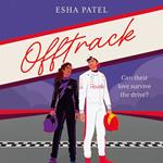 Offtrack: Get swept away in this gripping enemies-to-lovers F1 romance that will leave you breathless