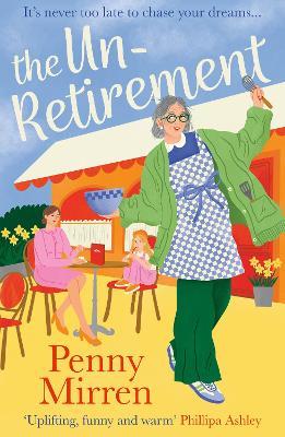 The Unretirement - Penny Mirren - cover
