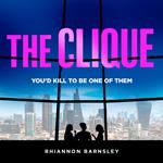 The Clique: An intoxicating psychological thriller with unexpected twists to grip you in 2025