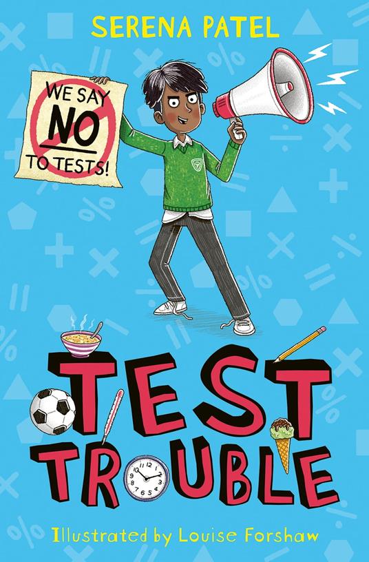 Test Trouble - Serena Patel,Louise Forshaw - ebook