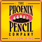 The Phoenix Pencil Company: A Reese Witherspoon Book Club Pick 2025