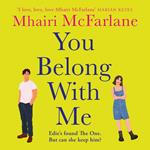 You Belong with Me: The perfect feel-good romcom from fan favourite author (Who’s That Girl)