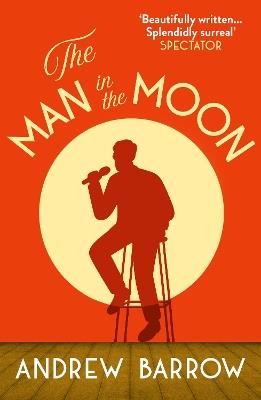 The Man in the Moon - Andrew Barrow - cover