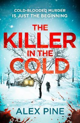 The Killer in the Cold - Alex Pine - cover
