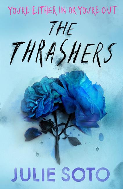 The Thrashers - Julie Soto - ebook
