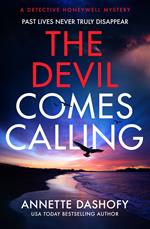 The Devil Comes Calling (A Detective Honeywell Mystery, Book 3)