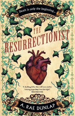 The Resurrectionist - A. Rae Dunlap - cover