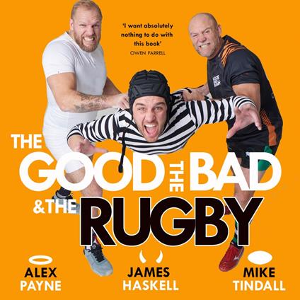 The Good, the Bad & the Rugby – Unleashed: CHARLES TYRWHITT 2025 SPORTS ENTERTAINMENT BOOK OF THE YEAR WINNER