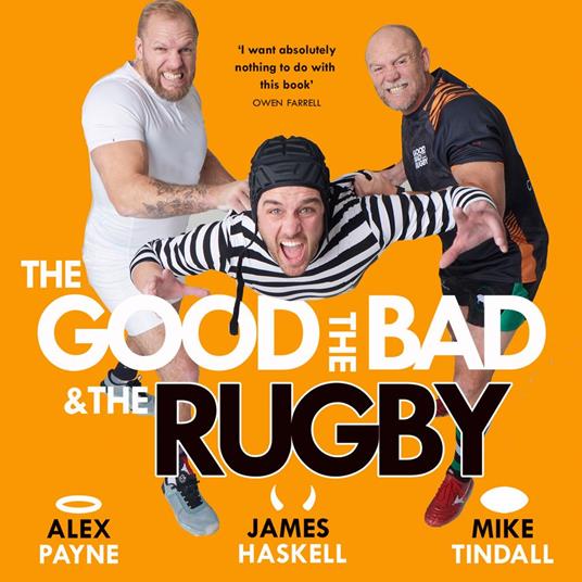 The Good, the Bad & the Rugby – Unleashed: CHARLES TYRWHITT 2025 SPORTS ENTERTAINMENT BOOK OF THE YEAR WINNER