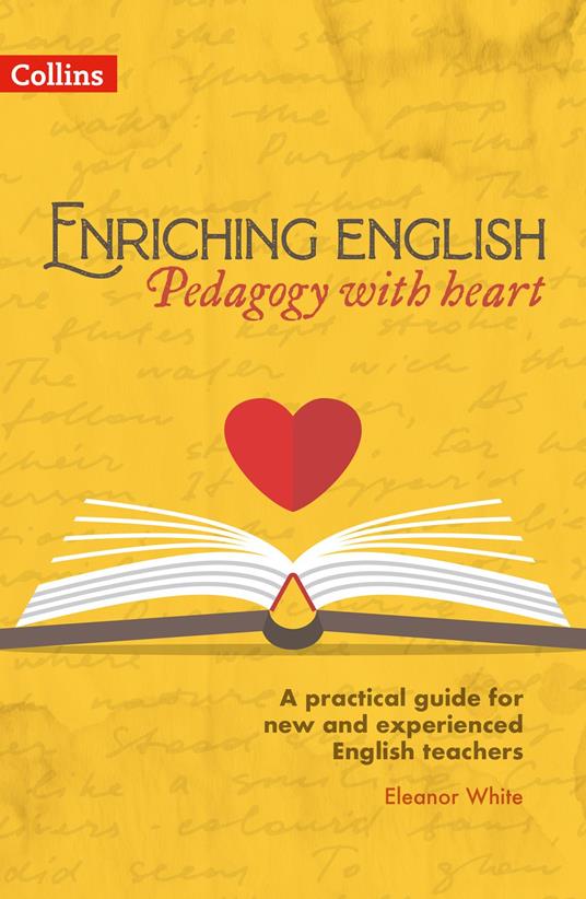 Enriching English – Enriching English: Pedagogy with heart