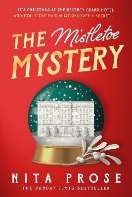 The Mistletoe Mystery - Nita Prose - cover