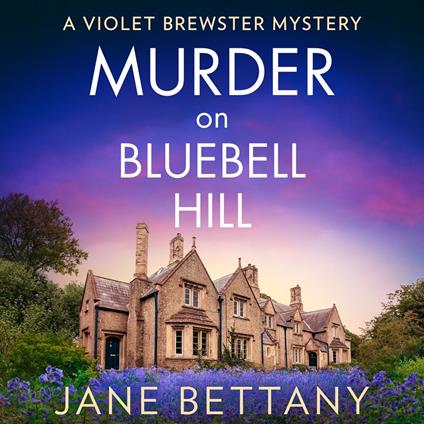 Murder on Bluebell Hill