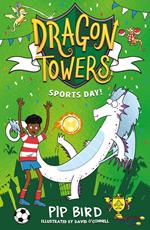 Dragon Towers: Sports Day (Dragon Towers)