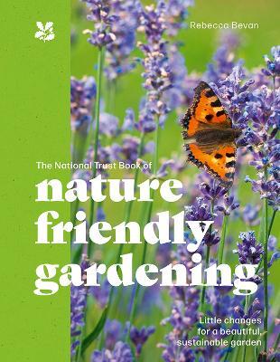 The National Trust Book of Nature-Friendly Gardening - cover
