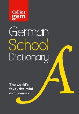 German School Gem Dictionary: Trusted Support for Learning, in a Mini-Format - Collins Dictionaries - cover
