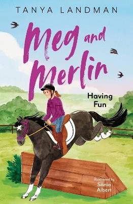 Meg and Merlin: Having Fun - Tanya Landman - cover
