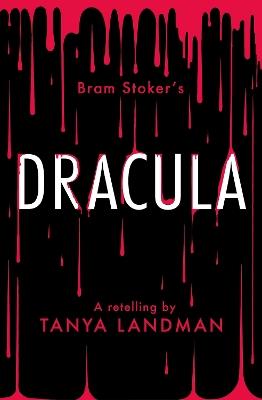 Dracula: A Retelling - Tanya Landman - cover