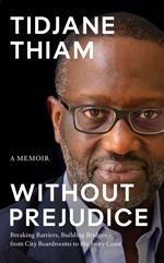 Without Prejudice: A Memoir