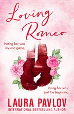 Loving Romeo (Magnolia Falls, Book 1)
