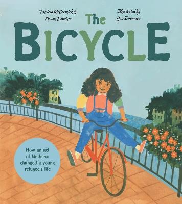 The Bicycle - Patricia McCormick,Mevan Babakar - cover