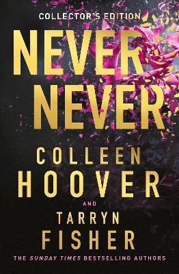 Never Never Collector’s Edition - Colleen Hoover,Tarryn Fisher - cover